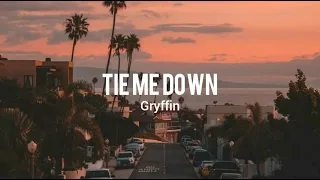 Gryffin - Tie Me Down (slowed) ft. Elley Duhé