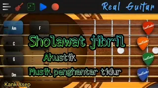 SHOLAWAT JIBRIL || Cover REAL GUITAR + ORG 2021 akustik.