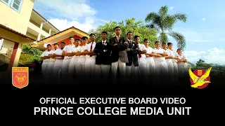 OFFICIAL EXECUTIVE BOARD VIDEO | Prince College Media Unit