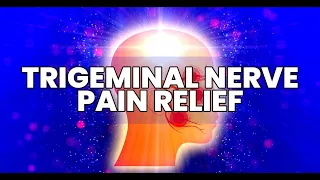 Trigeminal Nerve Pain Relief | Overcome Blood Vessel Compression | Improve Face and Brain Connection