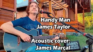 Handy Man (James Taylor) Cover: James Marçal