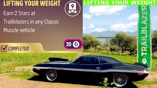 Daily Challenge - LIFTING YOUR WEIGHT | Earn 2 Stars at Trailblazers in any Classic Muscle vehicle