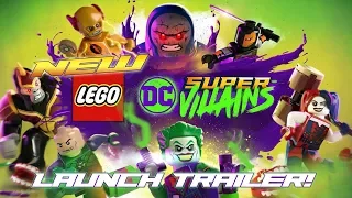 Lego DC Super-Villains: Official Launch Trailer - HTG