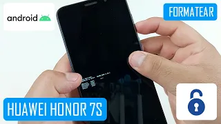 Formatear Huawei Honor 7s