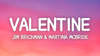 My Valentine - Jim Brickman, Martina McBride (Lyrics)