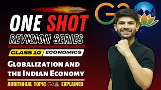 Globalisation and the Indian Economy | One Shot Revision Series | Class 10 Economics 2023-24