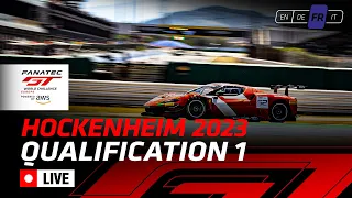 EN DIRECT | Qualifying 1 | Hockenheim | Fanatec GT World Challenge Europe Powered by AWS (Francais)