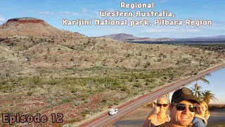 Regional Western Australia, Karijini, Pilbara region. Episode 12 || TRAVELLING AUS IN A MOTORHOME