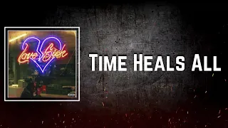 Time Heals All Lyrics - Don toliver