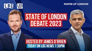 The State of London: The Mayor of London answers your questions live on LBC News | Watch Live