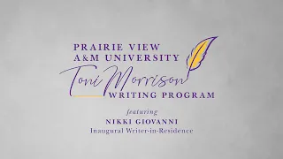 The Launch of the Toni Morrison Writing Program featuring Nikki Giovanni