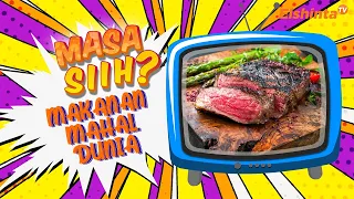 Harga Selangit Bisa Setara Emas! Makanan Paling Mahal di Dunia