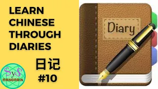 47 Learning Chinese Through Writing  a Diary #10