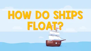 How Ships Float | Animation