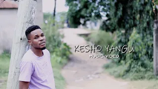 KESHO YANGU - MUSIC VIDEO 💞