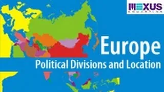 Europe: Political Divisions and Location