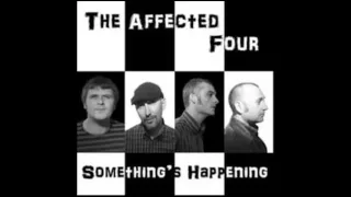 The Affected Four - Looking For Love