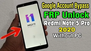 Redmi Note 5 Pro Google Account/ FRP Bypass 2020 (Without PC)