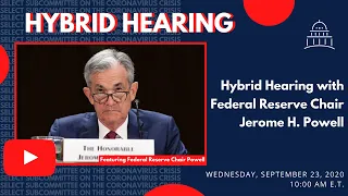 Select Subcommittee Hearing with Federal Reserve Chair Powell