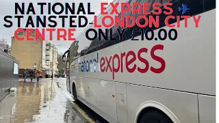 ✈️ National Express from Stansted Airport to London, City Centre only £10 🤯   4K