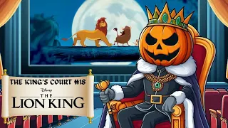 IT'S THE CIRCLE OF LIFE!  The Lion King (1994) - The King's Court #18