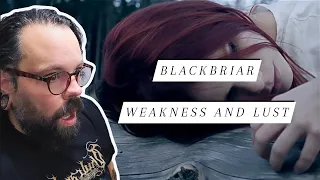 I CAN'T GET ENOUGH! Ex Metal Elitist Reacts to Blackbriar "Weakness and Lust"