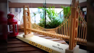 How to make miniature Golden Gate bridge model with sticks. Step by step tutorial