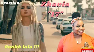 Zhavia- 17 (Official Music Video) Reaction