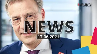 MALER-TV NEWS vom 17.06.2021