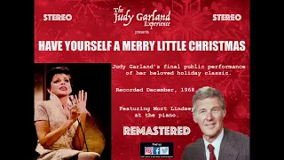 JUDY GARLAND Have Yourself A Merry Little Christmas FINAL PERFORMANCE December 1968 MORT LINDSEY