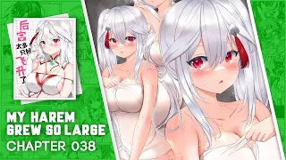 My Harem Grew So Large - Chapter 38 English Sub