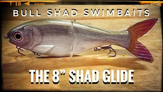 The BULLSHAD 8" Shad Glide (The COMPLETE walk around)