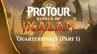 Pro Tour Rivals of Ixalan Day 2 Opening and Quarterfinals (Part 1)