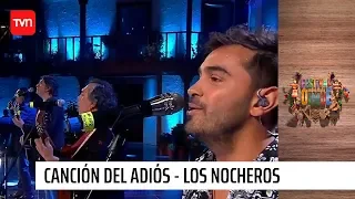 Canción del adiós - Los nocheros | Olmué 2020