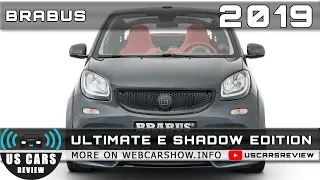 2019 BRABUS ULTIMATE E SHADOW EDITION Review Release Date Specs Prices