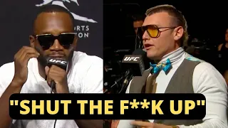 Leon Edwards tells UFC reporter The Schmo: "Shut the f**k up, you don't make no sense"