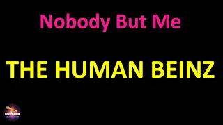 The Human Beinz - Nobody But Me (Lyrics version)