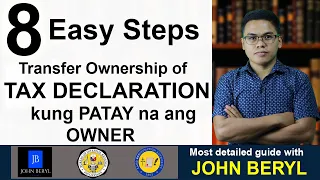 8 Steps to Real Estate Transfer Ownership of Tax Declaration to your NAME kung patay na ang may-ari