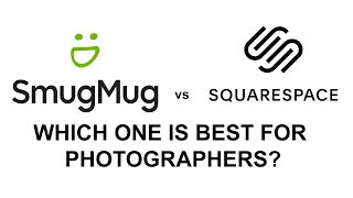 Smugmug vs Squarespace for photographers – which one is best?