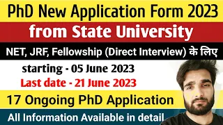 PhD New application form 2023 | 17 ongoing Application Form 2023 | PhD Admission 2023