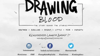 Kevin Eastman Returns Again w/ Drawing Blood - TPP Episode 54 - August 3, 2017