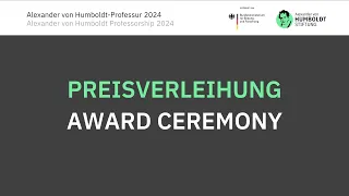 Verleihung der Alexander von Humboldt-Professuren (Livestream am 13. Mai 2024, 19 Uhr)