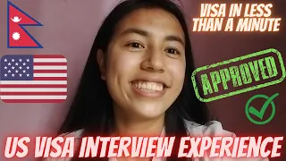 Nepali student: US visa interview experience |VISA IN LESS THAN A MINUTE| |BACHELOR IN USA|