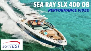 Sea Ray SLX 400 OB (2021) - Test Video by BoatTEST.com