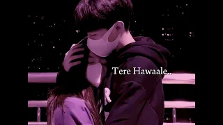 Tere Hawaale (Spedup) _ Arijit Singh | Shilpa Rao |