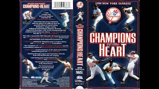 Champions Of The Heart: The 1999 Yankees