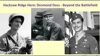 Hacksaw Ridge Hero: Desmond Doss - Beyond the Battlefield