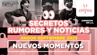 JIKOOK - NOTICIAS Y RUMORES SEPTIEMBRE 2023 | DOCUMENTAL DE JIMIN | JUNGKOK EN LA (Cecilia Kookmin)