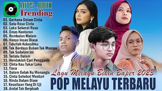 Lagu Melayu Terpopuler 2023 Viral & Enak Didengar - Arief, Ovhi Firsty, Yollanda, Gustrian Geno..