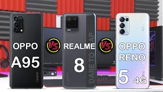 Oppo A95 VS Realme 8 VS Oppo Reno5 4G